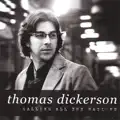 Thomas dickerson - his love is all you need