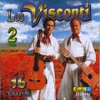 Los Visconti - Tarde