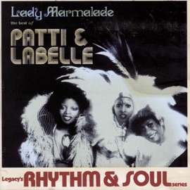 Lady Marmalade LaBelle