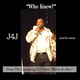 Who Knew J4J