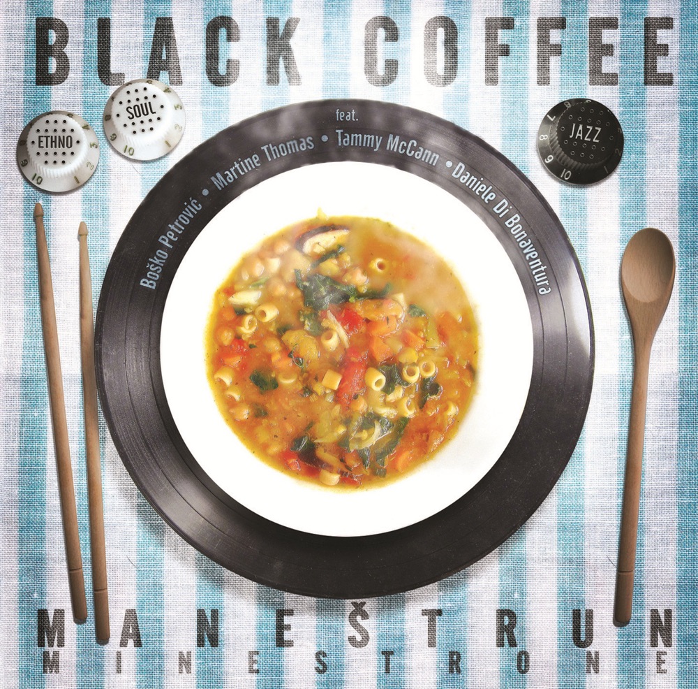 Обложка альбома «Minestrone - Maneštrun» — Black Coffee