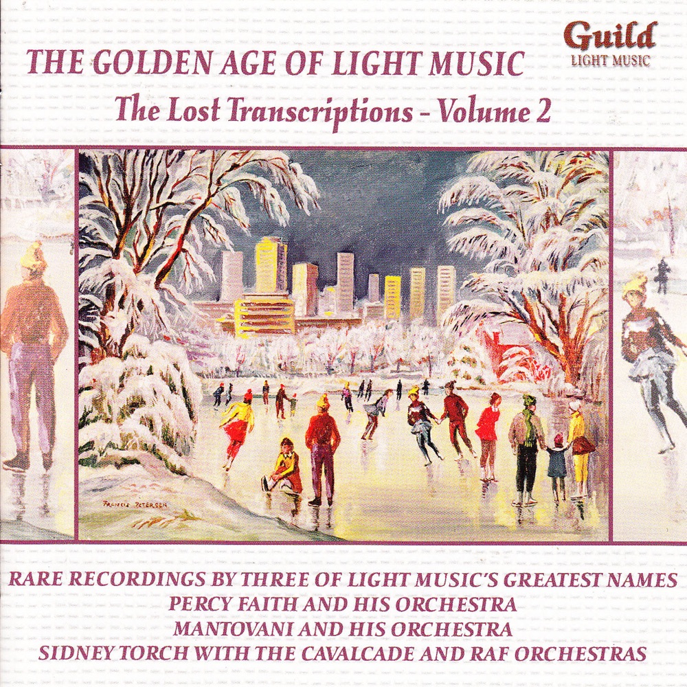Обложка альбома «The Golden Age of Light Music: the Lost Transcriptions - Vol. 2» — Various Artists