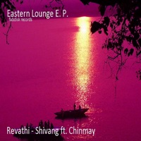 Eastern Lounge - Single - Shivang & Chinamy