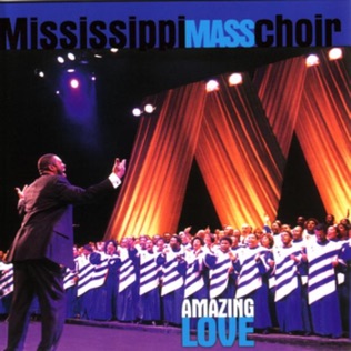 Mississippi Mass Choir Amazing Love