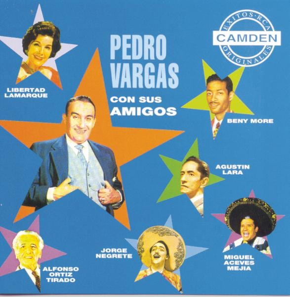 La Coleccion del Siglo: Pedro Vargas