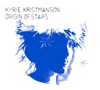 Kyrie Kristmanson Birdsong Origin of Stars