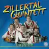 Zillertal Quintett - Rendezvous Im Zillertal