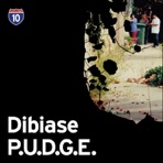 L.A. Series #1 - Dibiase / P.U.D.G.E.