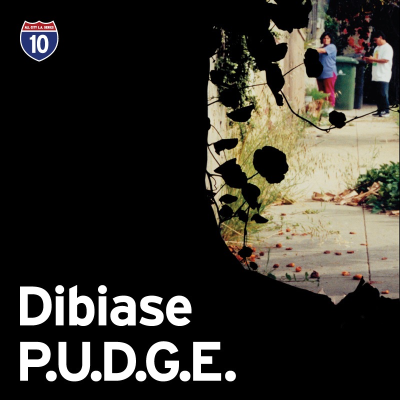 L.A. Series #1 - Dibiase / P.U.D.G.E.