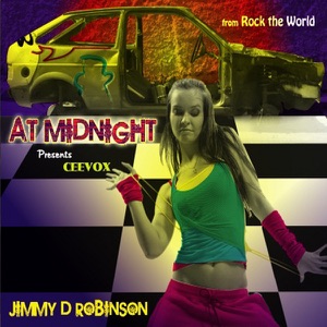 At Midnight (feat. Ceevox) [Jimmy D Robinson Presents Ceevox]