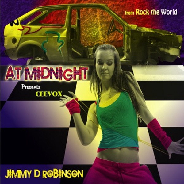 At Midnight (feat. Ceevox) [Jimmy D Robinson Presents Ceevox]