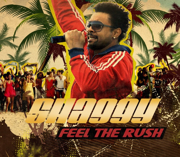 Feel the Rush - Single - Shaggy