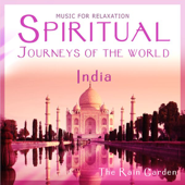 Cover art for INDIA - Spiritual Journeys of The World by The Rain Garden (Chris Conway & Carl Peberdy)