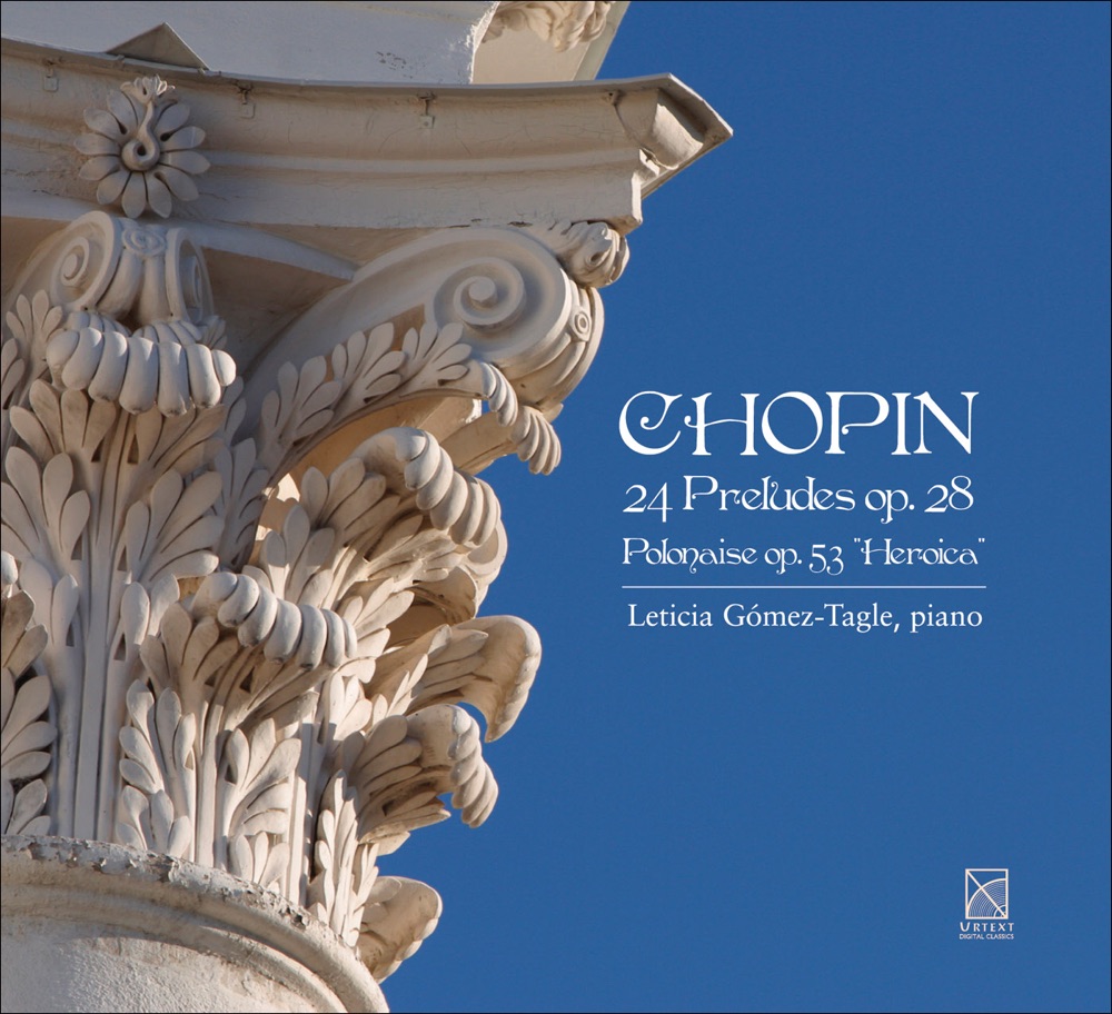 Обложка альбома «Chopin, F.: 24 Preludes, Op. 28 - Polonaise No. 6, "Heroic"» — Leticia Gómez-Tagle