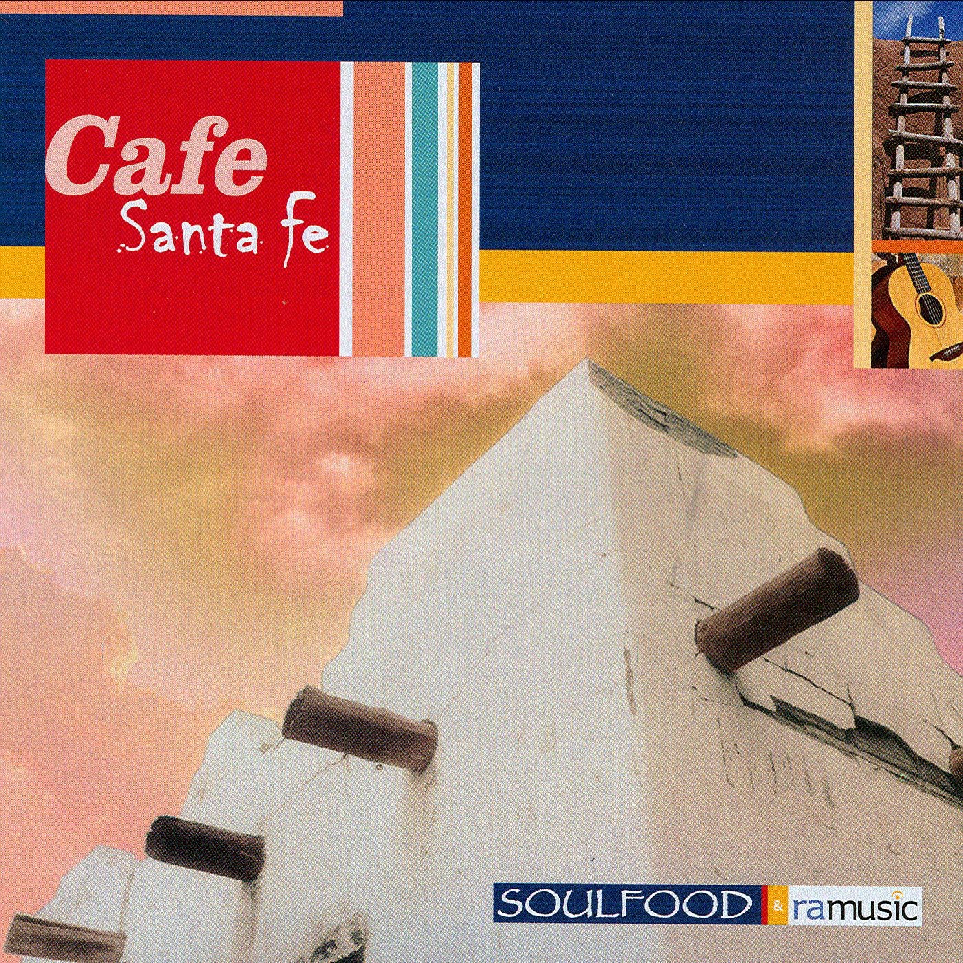 Cafe Santa Fe (Featuring Ron Cohen)