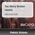 Too Many Broken Hearts