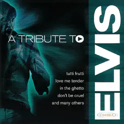 A Tribute To Elvis Presley - The Coverbeats A Tribute To Elvis Presley - The Coverbeats