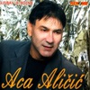 Aca Alicic - Bog Je Meni Dao Da Te Ljubim