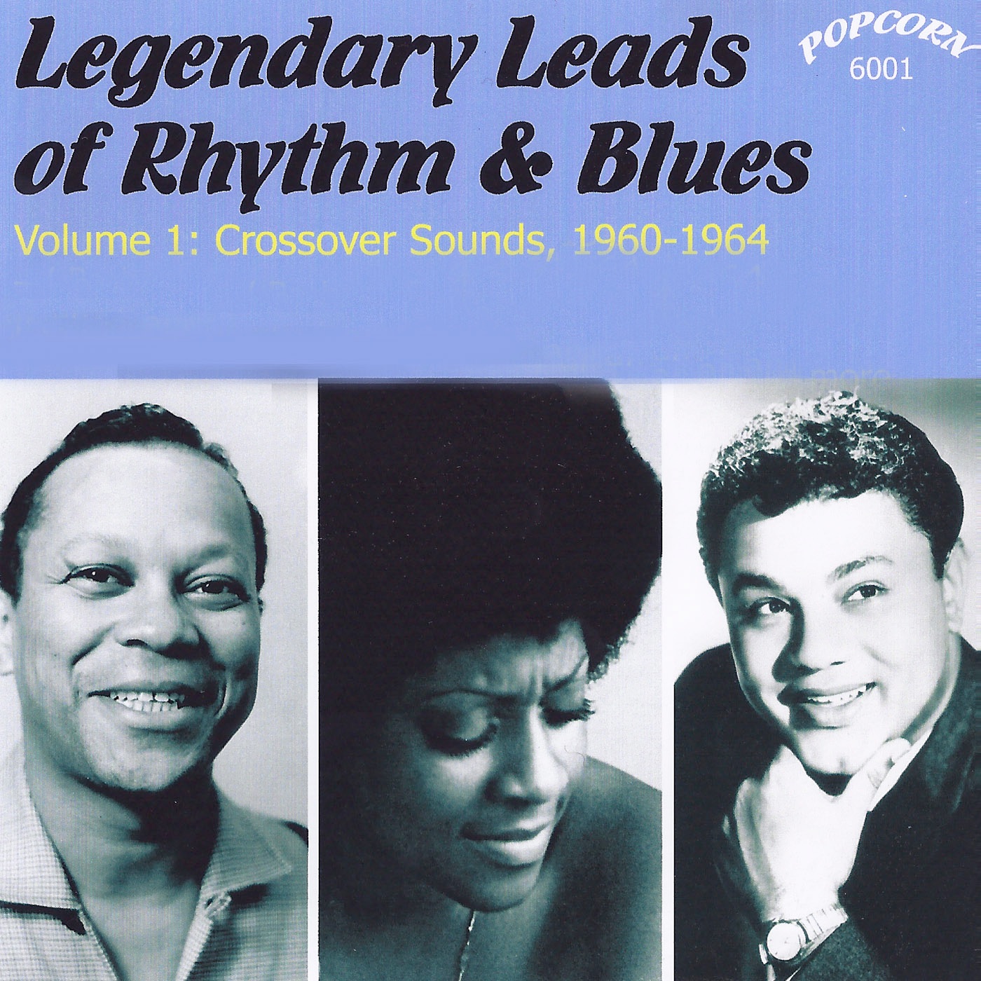 Legendary Leads Of Rhythm & Blues (Crossover Sounds 1960-1964)