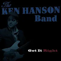 There's a Time — The Ken Hanson Band