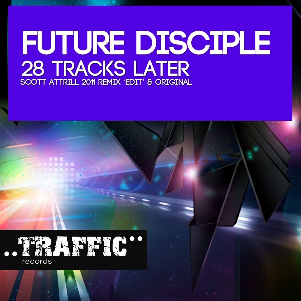 Обложка альбома «28 Tracks Later - Single» — Future Disciple