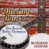 Reader's Digest Music: Dueling Banjos: Bluegrass Legends Don Reno & Bobby Thompson