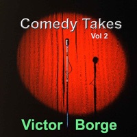 Comedy Takes, Vol. 2 - Victor Borge