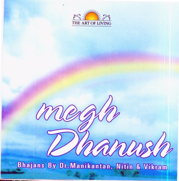 Art of Living: Megh Dhanush