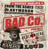 Bad Co. Project - Raise Your Voice