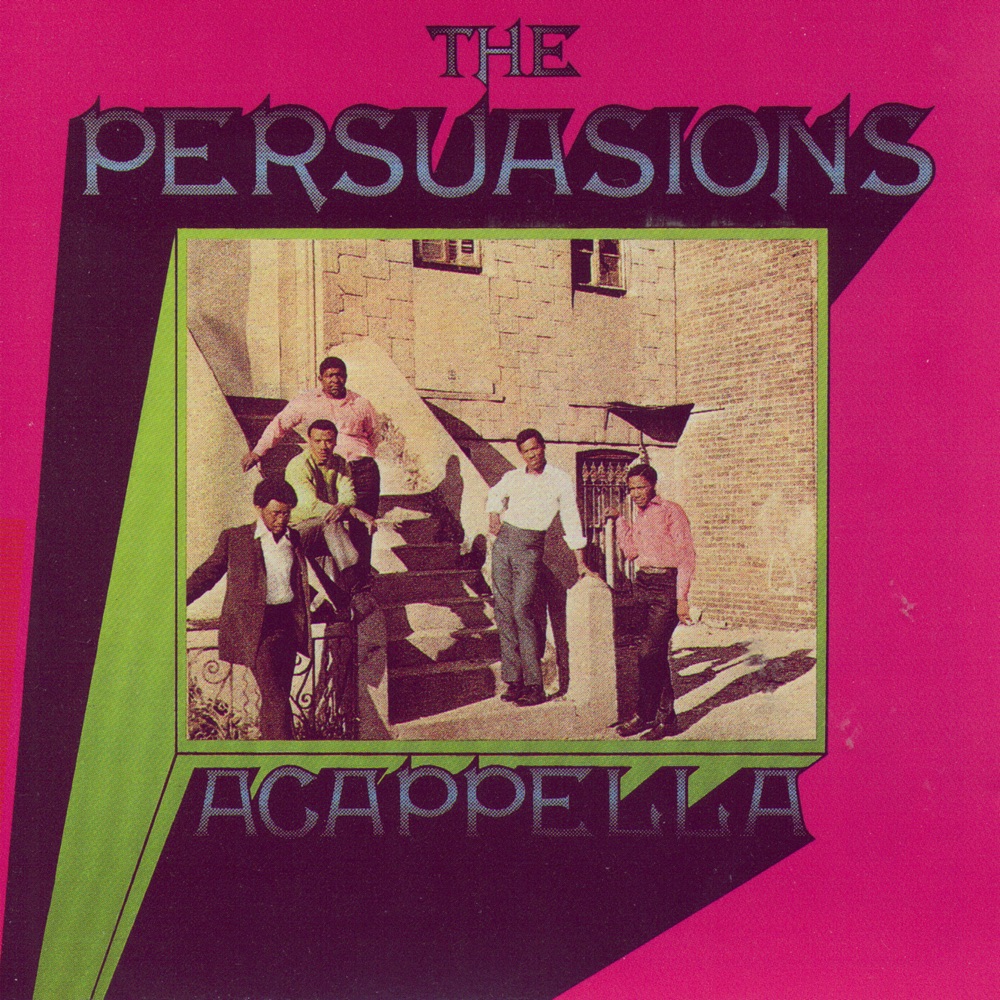Обложка альбома «Acappella» — The Persuasions