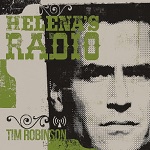 Tim Robinson - Helena's Radio