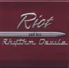 Riot and his Rhythm Devils - Rhythm Devils (are In Town)