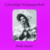 Stream & download Lebendige Vergangenheit - Bidu Sayao