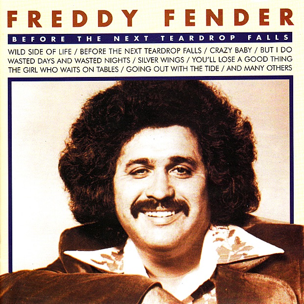 Before the Next Teardrop Falls - Album by Freddy Fender - Apple Music
