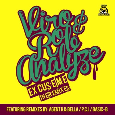 Escuse Me The Remixes - EP