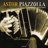 Milonga del Angel — Astor Piazzolla & Quinteto Tango Nuevo