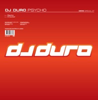 DJ Duro - Psycho (Original)