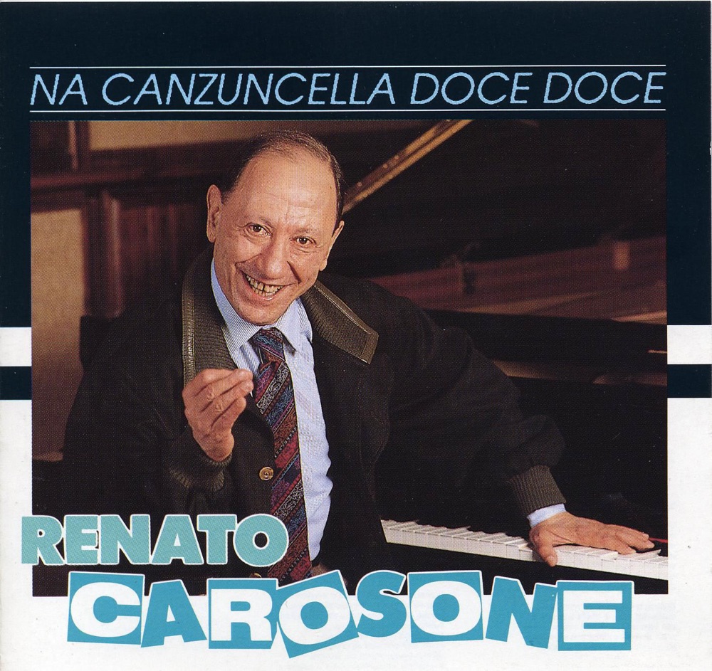 Обложка альбома «Na canzuncella doce doce» — Renato Carosone