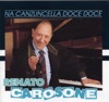 'Na canzuncella doce doce