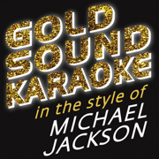 Billie Jean (Karaoke Version) [in the Style of Michael Jackson] - Goldsound Karaoke