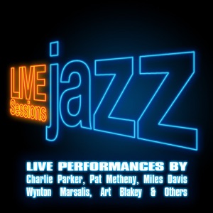 Live Sessions - Jazz (Live)
