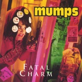 Mumps - Dance Tunes for the Underdogs