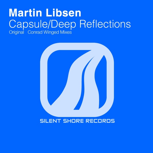 Capsule / Deep Reflections - EP - Single