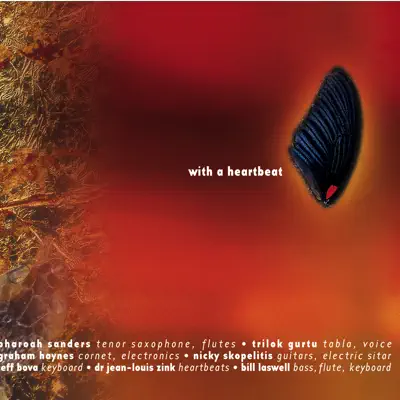 With a Heartbeat - Pharoah Sanders