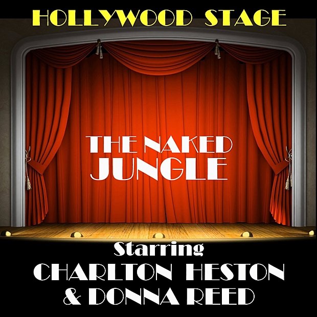 Обложка альбома «The Naked Jungle» — Charlton Heston & Donna Reed