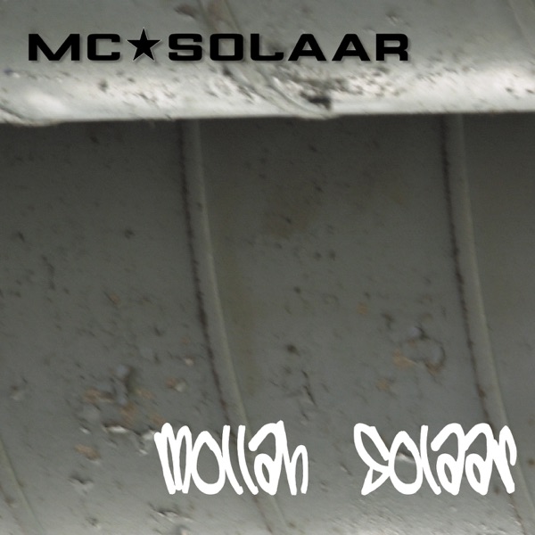 Mollah Solaar - Single - MC Solaar