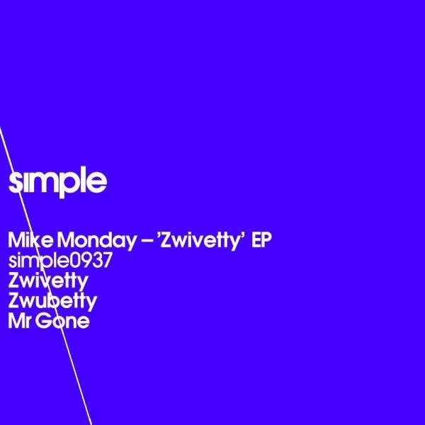 Обложка альбома «Zwivetty EP - Single» — Mike Monday