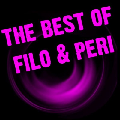 The Best of Filo & Peri - EP