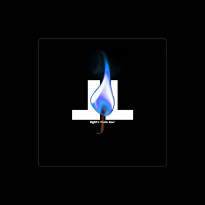 Listen to Lights Fade Low, watch music videos, read bio, see tour dates & more!