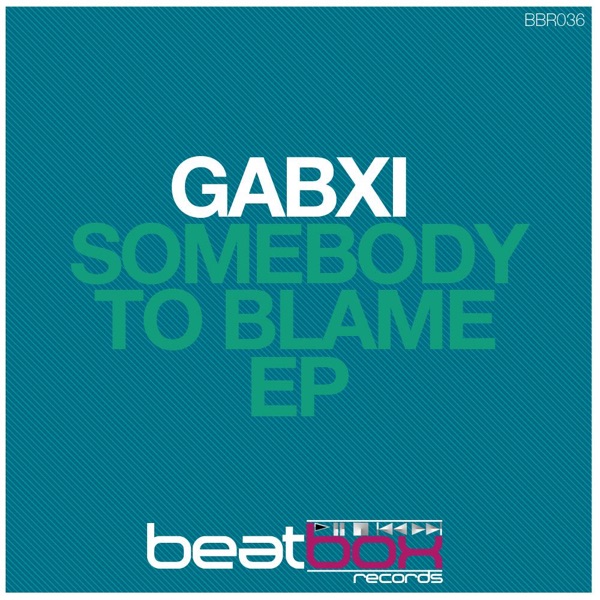 Somebody to blame - EP